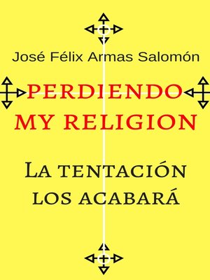 cover image of Perdiendo Mi Religión La tentación los acabará